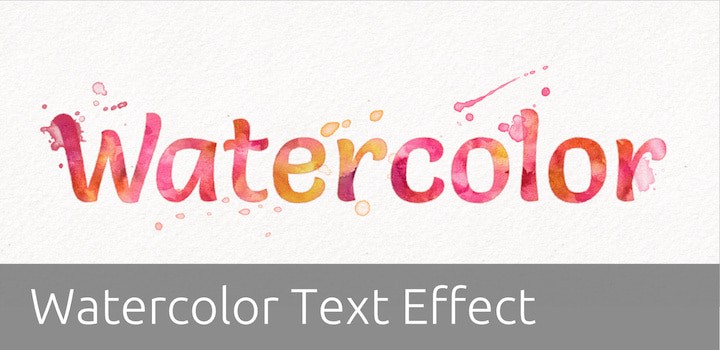 Watercolor text effect sample.